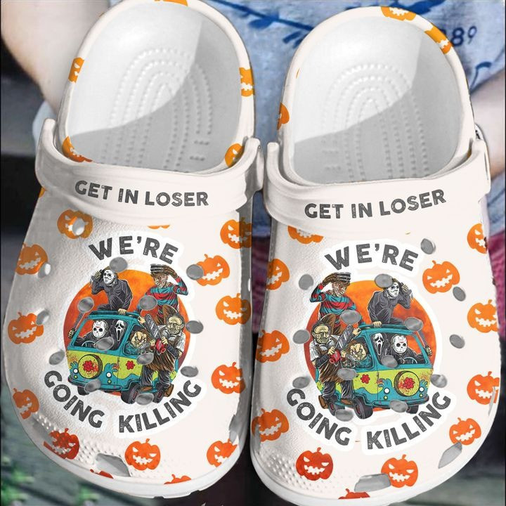 Footwearmerch Halloween Get In Loser Were Going Killing Rubber clog Shoes Comfy Footwear