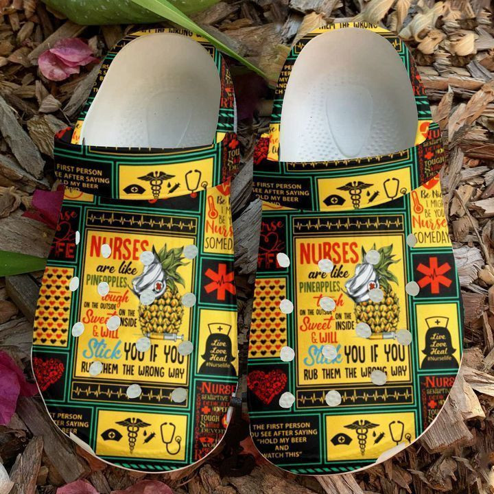 Footwearmerch Nurse Are Like Pineapples Rubber clog Shoes Comfy Footwear